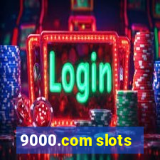 9000.com slots