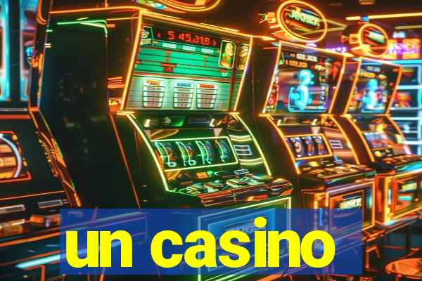 un casino