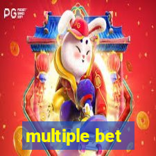 multiple bet