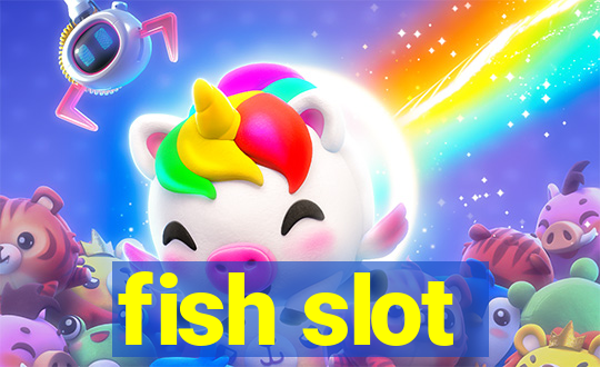 fish slot