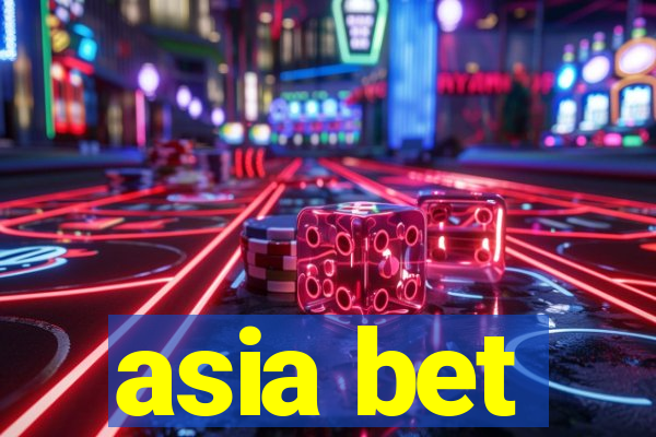 asia bet