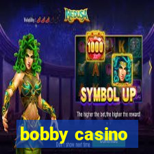 bobby casino