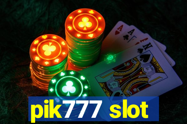 pik777 slot