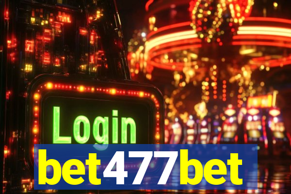 bet477bet