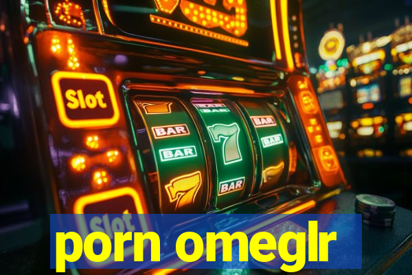 porn omeglr