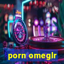 porn omeglr