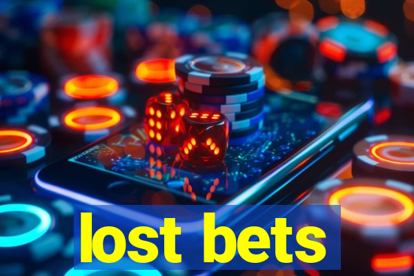 lost bets