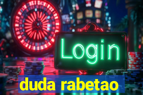 duda rabetao