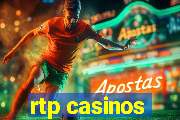 rtp casinos