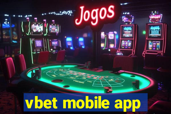 vbet mobile app