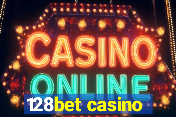 128bet casino