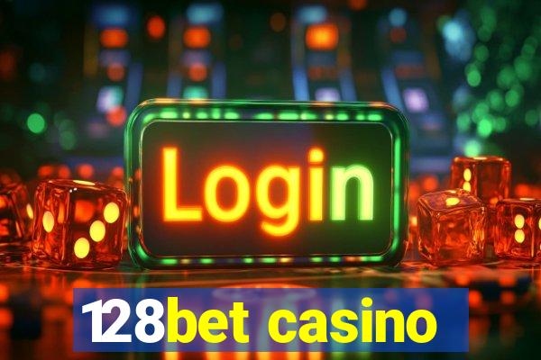 128bet casino