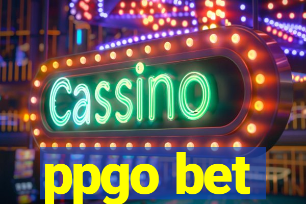 ppgo bet