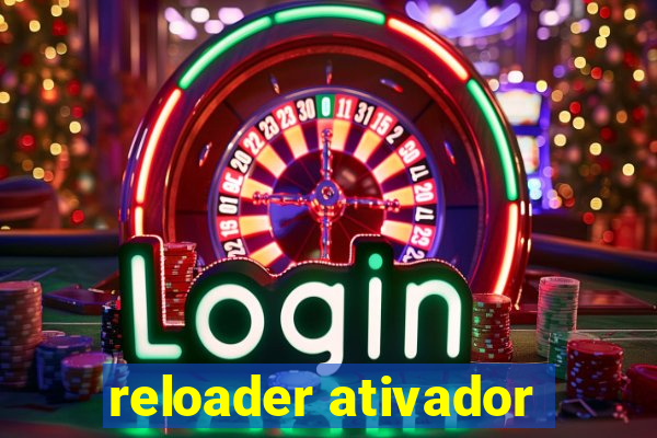 reloader ativador