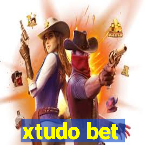 xtudo bet