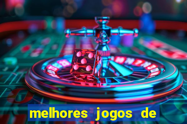 melhores jogos de apostas online