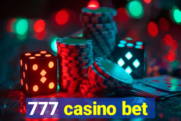 777 casino bet