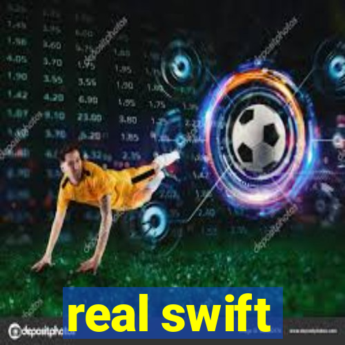 real swift