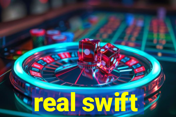 real swift