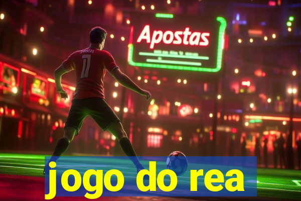 jogo do rea