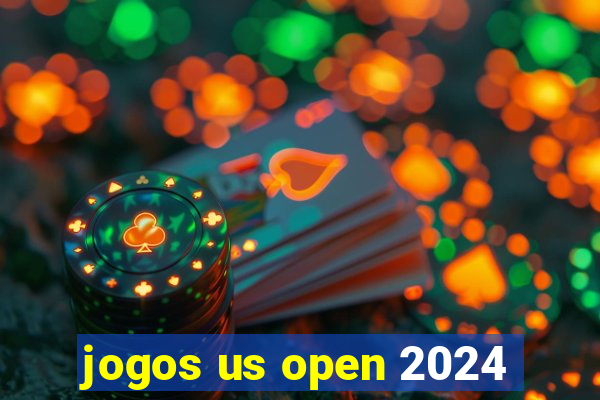 jogos us open 2024