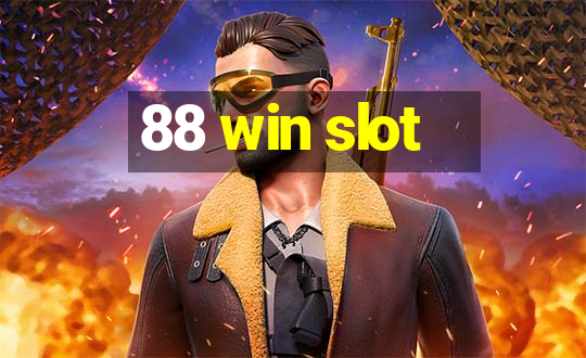 88 win slot