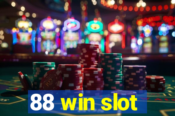 88 win slot