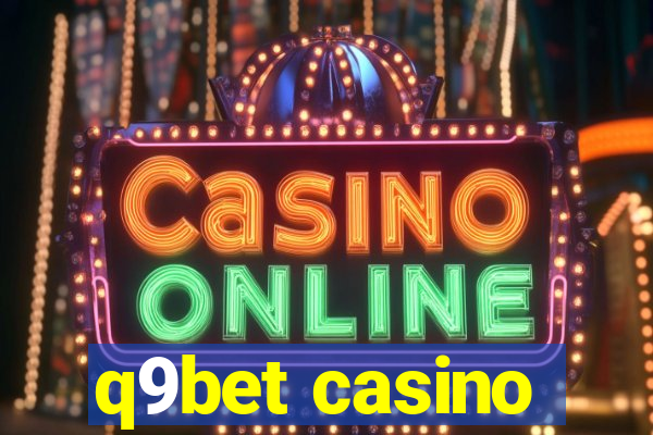 q9bet casino