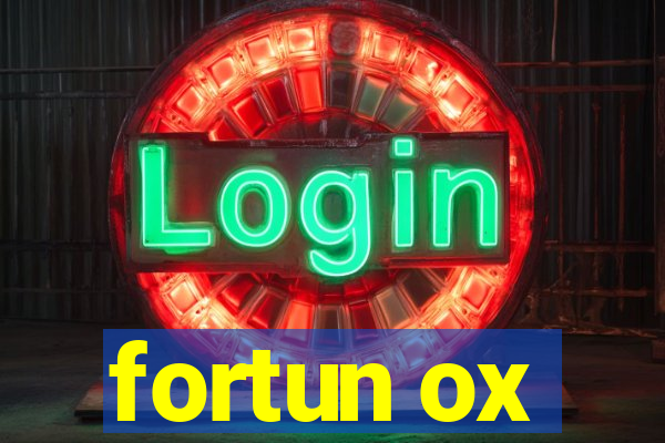 fortun ox