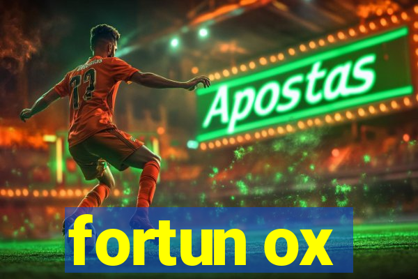 fortun ox