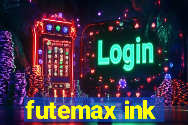 futemax ink