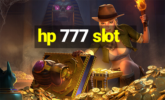 hp 777 slot