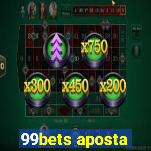 99bets aposta