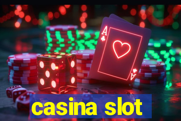 casina slot