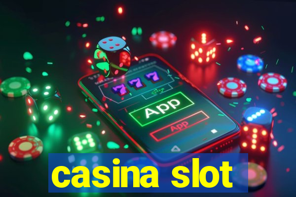 casina slot