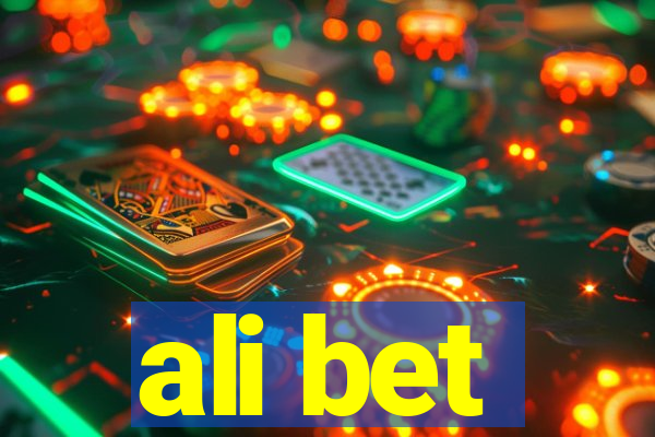 ali bet