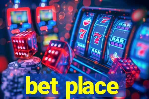 bet place