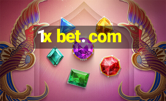 1x bet. com