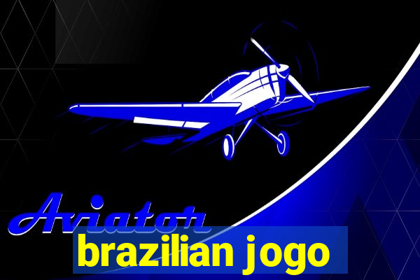 brazilian jogo