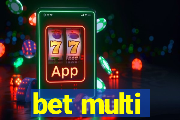 bet multi