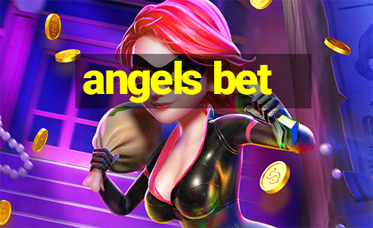 angels bet