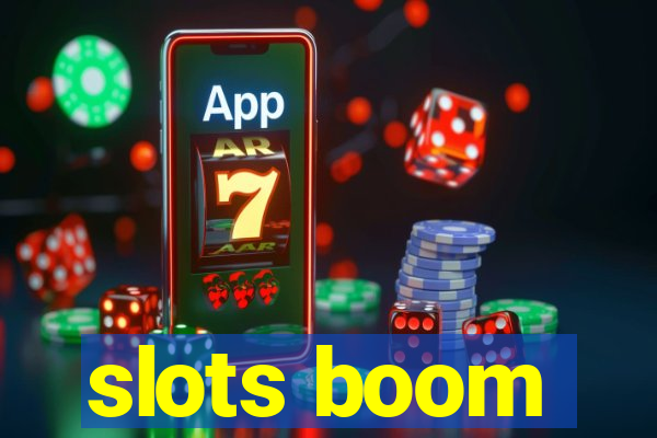 slots boom