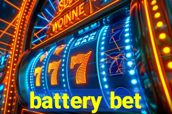 battery bet