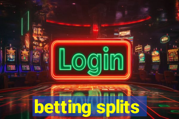 betting splits