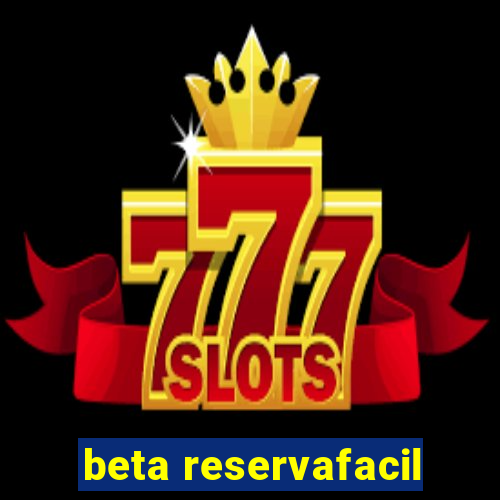 beta reservafacil