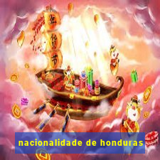 nacionalidade de honduras