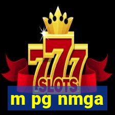 m pg nmga