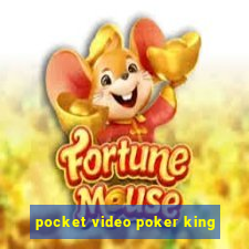 pocket video poker king