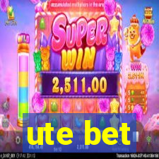 ute bet