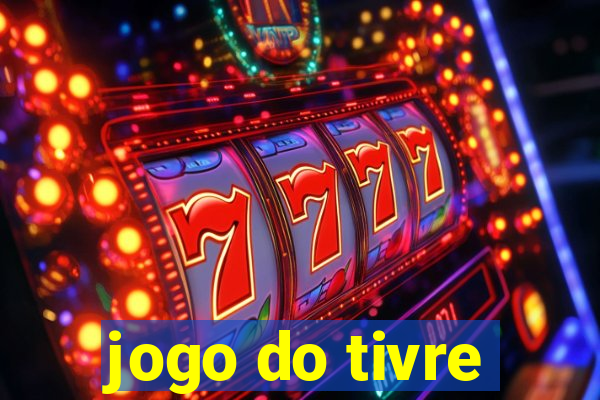 jogo do tivre